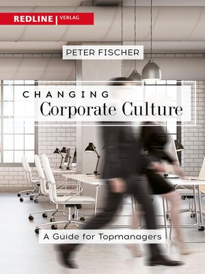cover image of Changing Corporate Culture